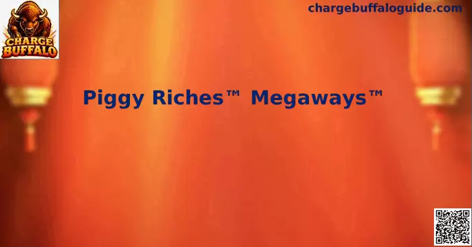 Vista central de Piggy Riches Megaways en Charge Buffalo