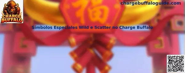 Símbolos Especiales Wild e Scatter no Charge Buffalo