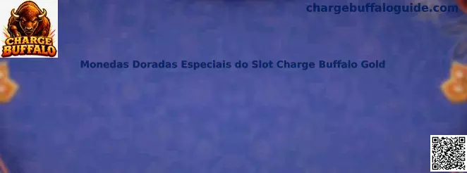Monedas Doradas Especiais do Slot Charge Buffalo Gold