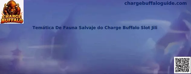 Temática De Fauna Salvaje do Charge Buffalo Slot Jili