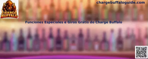 Funciones Especiales e Giros Grátis do Charge Buffalo