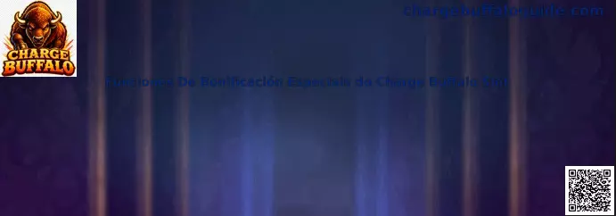 Funciones de bonificación de Charge Buffalo Slot