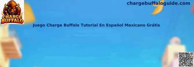 Juego Charge Buffalo Tutorial En Español Mexicano